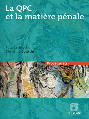 cover image of La QPC et la matière pénale